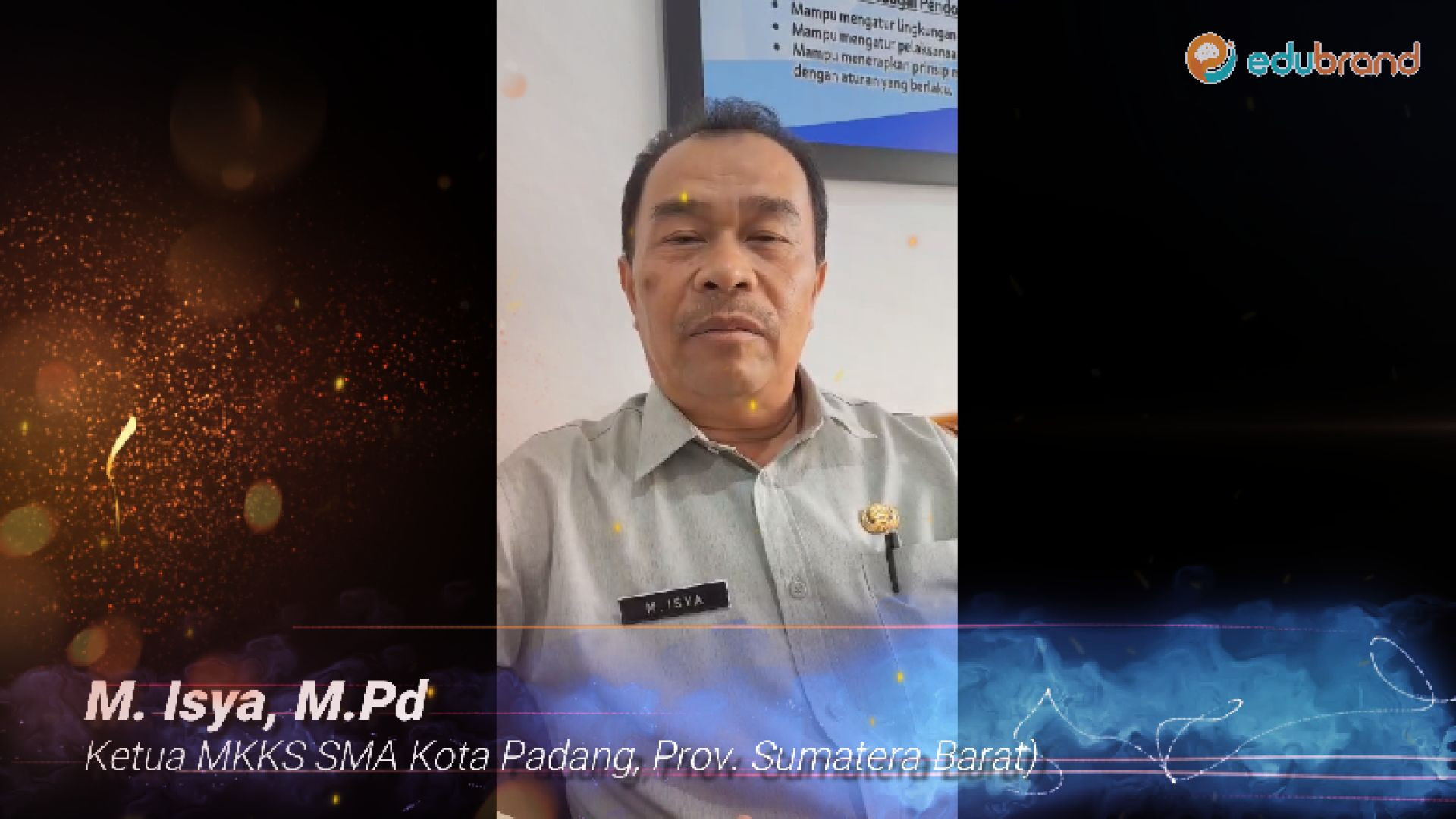 Testimoni Ketua MKKS SMA Kota Padang, Prov.Sumatera Barat | M. Isya, M.Pd